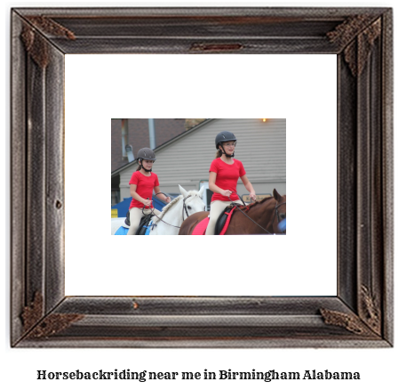 horseback riding near me in Birmingham, Alabama